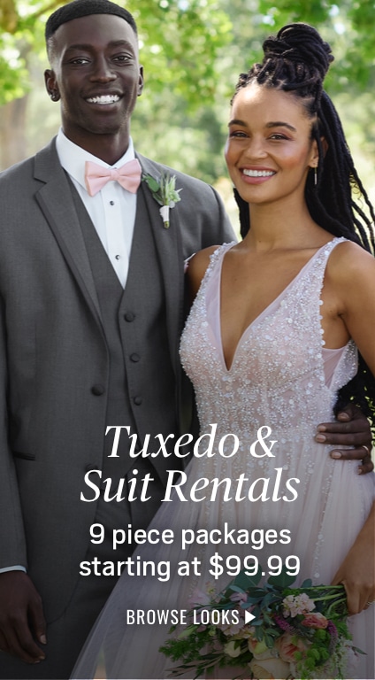 Tuxedo and Suit rentals. 8 piece packages starting at $99.99. Click to browse looks.