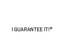 I Guarantee it
