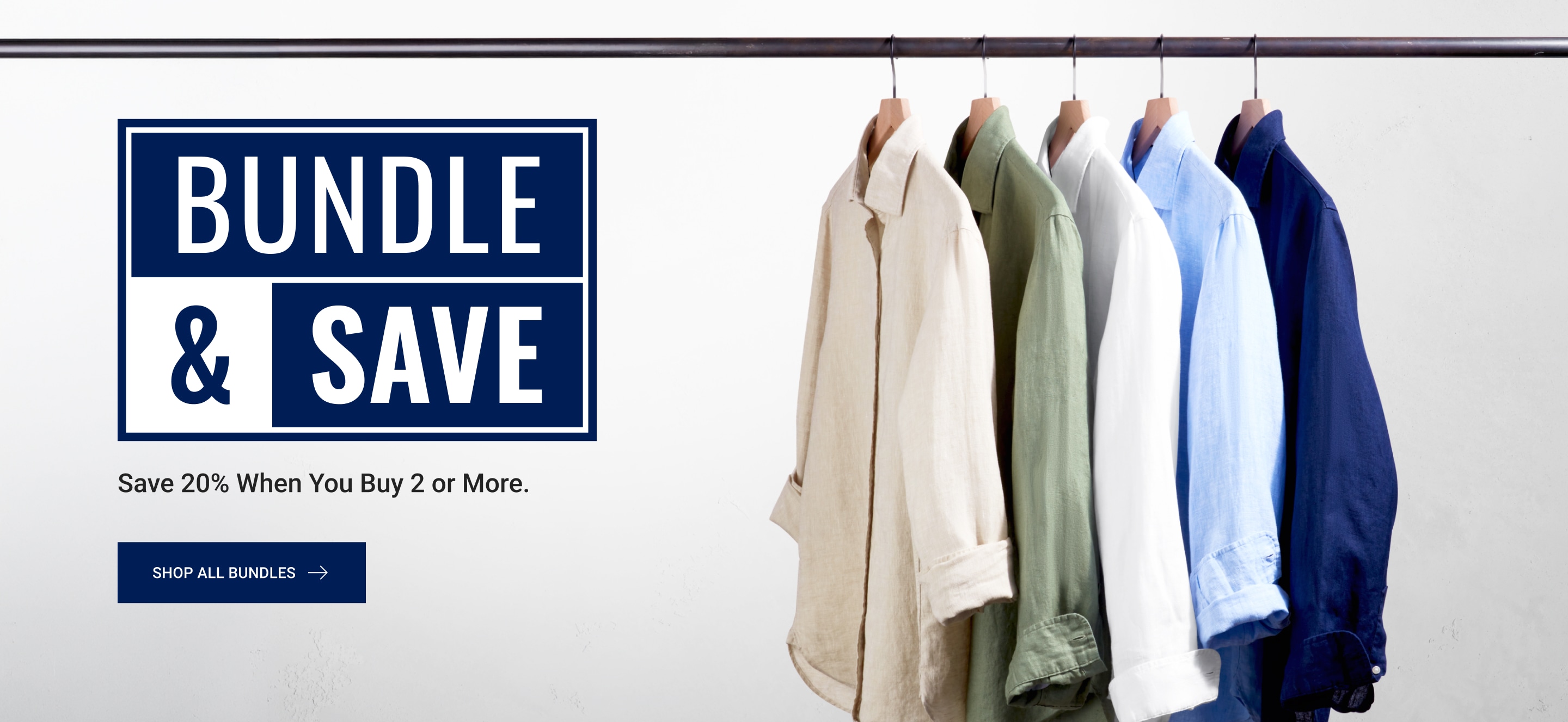 Bundle & Save. Save 20% When You Buy 2 Or More.