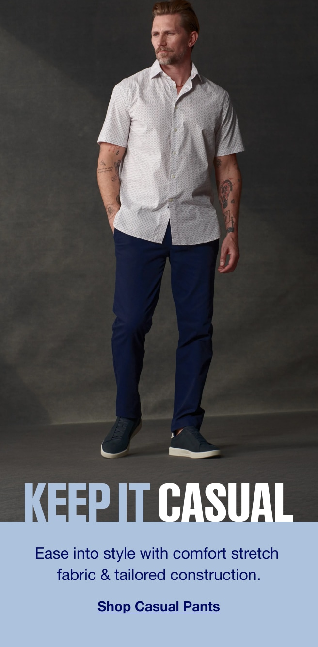 Keep It Casual - Shop Casual Pants