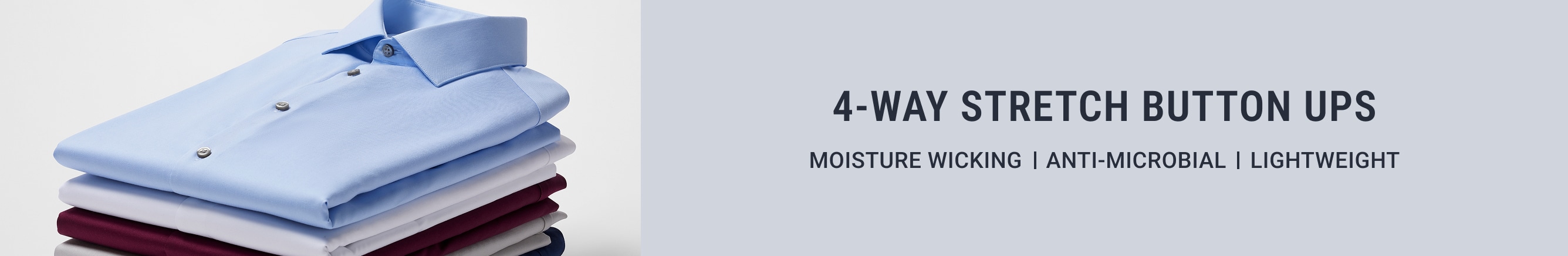 4-WAY STRETCH BUTTON UPS - MOISTURE WICKING | ANTI-MICROBIAL | LIGHTWEIGHT