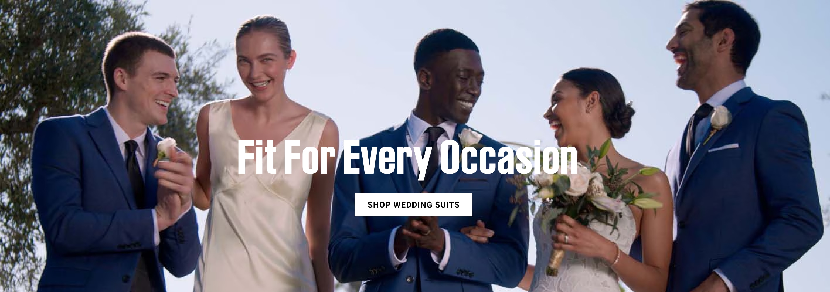 Fit for every occasion.